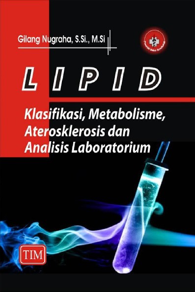 LIPID Klasifikasi Metabolisme Aterosklerosis dan Analisis Laboratorium